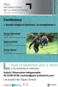 Conférence Grands singes et hommes : la cohabitation. Le jeudi 10 septembre 2015 aux Eyzies de Tayac. Dordogne.  18H30
